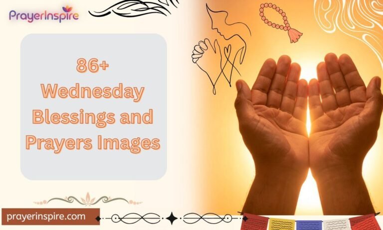 86+ Wednesday Blessings and Prayers Images