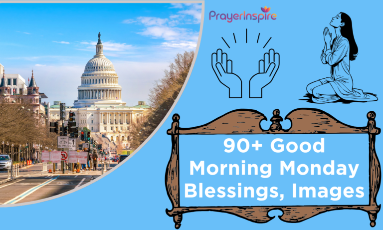 90+ Good Morning Monday Blessings, Images