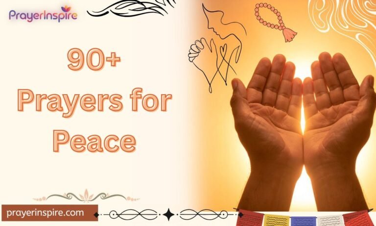 90+ Prayers for Peace