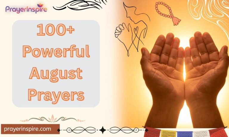 100+ Powerful August Prayers